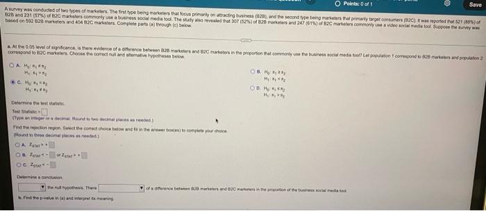 Solved O Points: 0 of 1 A survey was conducted of two types | Chegg.com