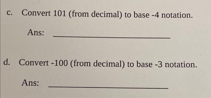 solved-c-convert-101-from-decimal-to-base-4-notation-chegg