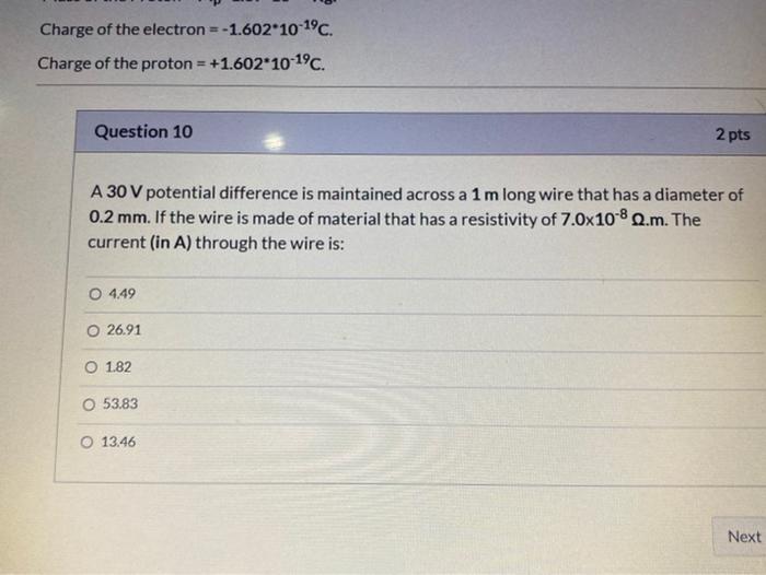 Solved Charge of the electron = -1.602.10-19C. Charge of the | Chegg.com