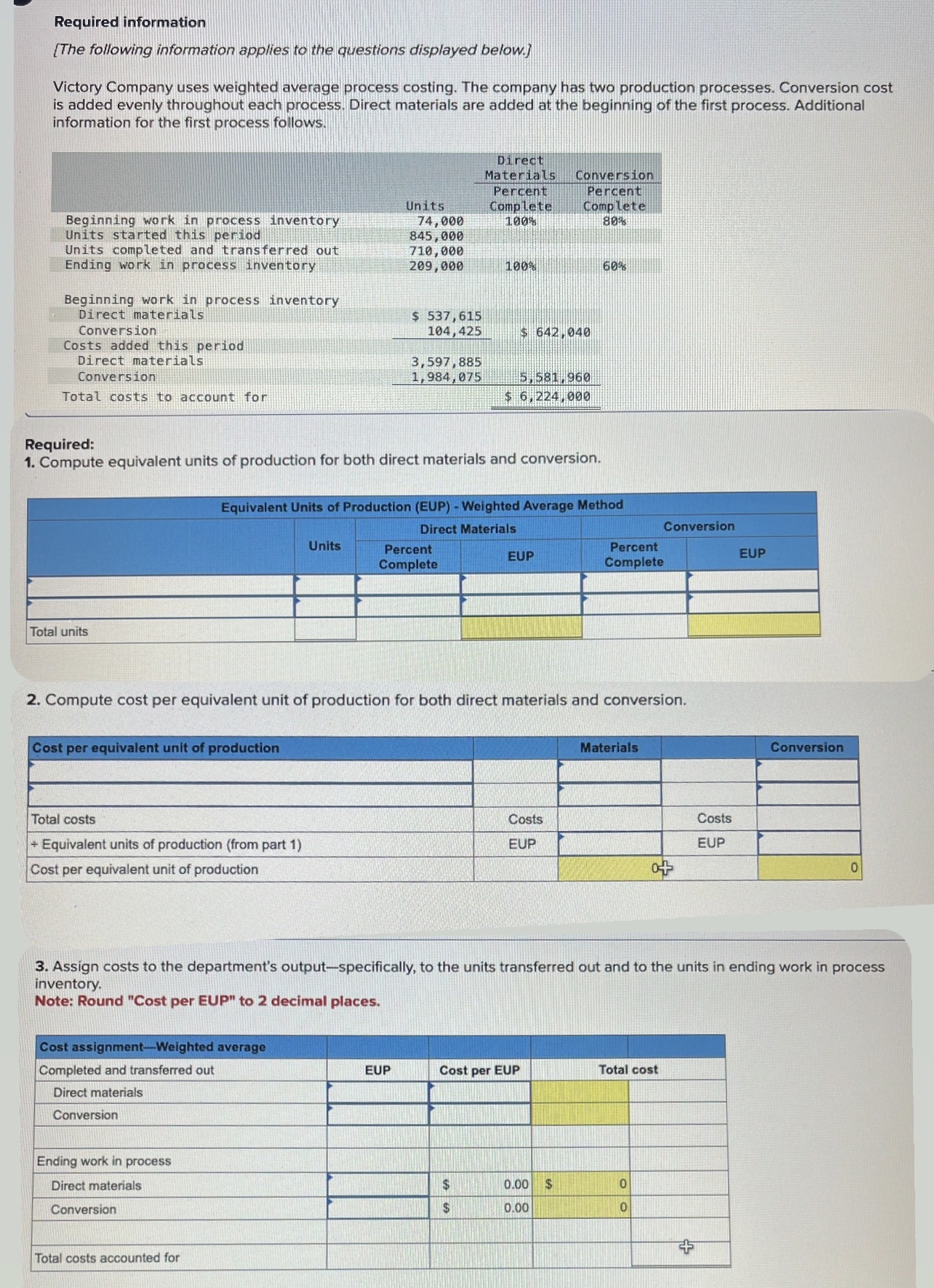 Solved victory company uses weighted average process chegg