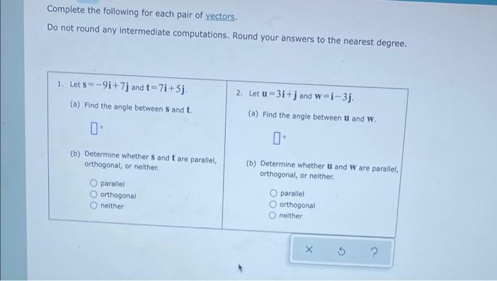 Solved Complete the following for each pair of vectors. Do | Chegg.com