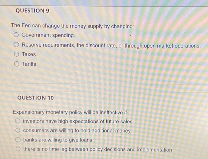 Solved The Fed Can Change The Money Supply By Changing: | Chegg.com