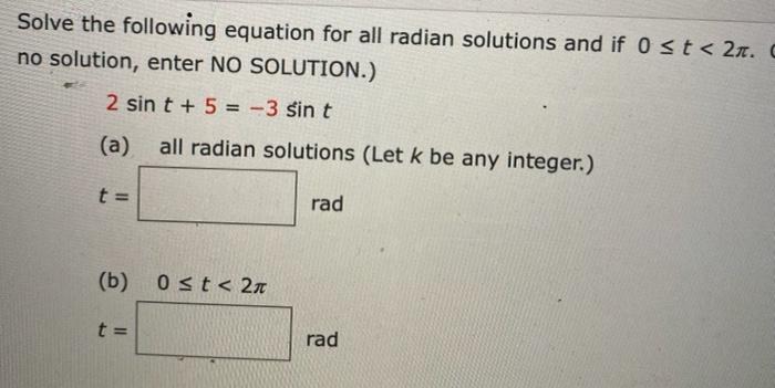 Solved Solve the following equation for all radian solutions | Chegg.com