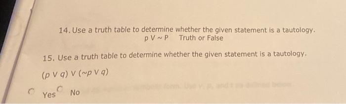 Solved 14. Use a truth table to determine whether the given | Chegg.com