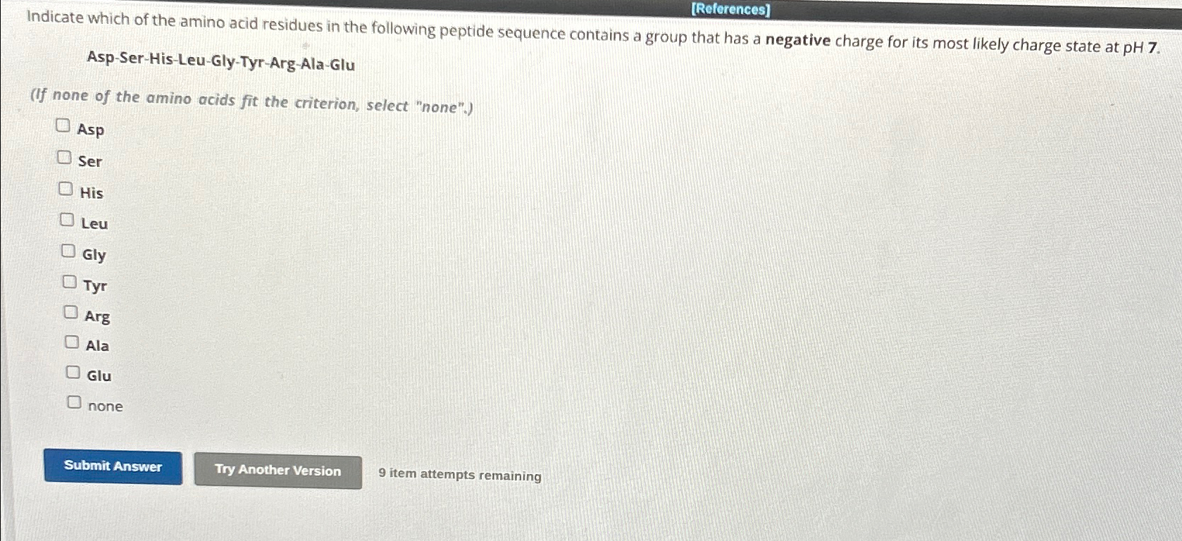 Solved [Reforences]Indicate which of the amino acid residues | Chegg.com
