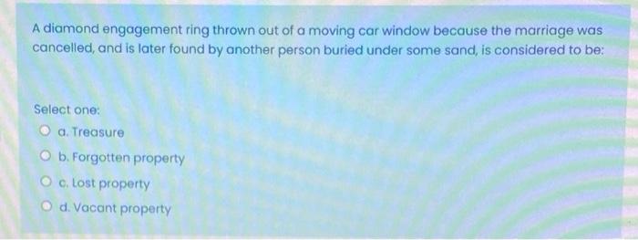 Solved A Diamond Engagement Ring Thrown Out Of A Moving Car Chegg
