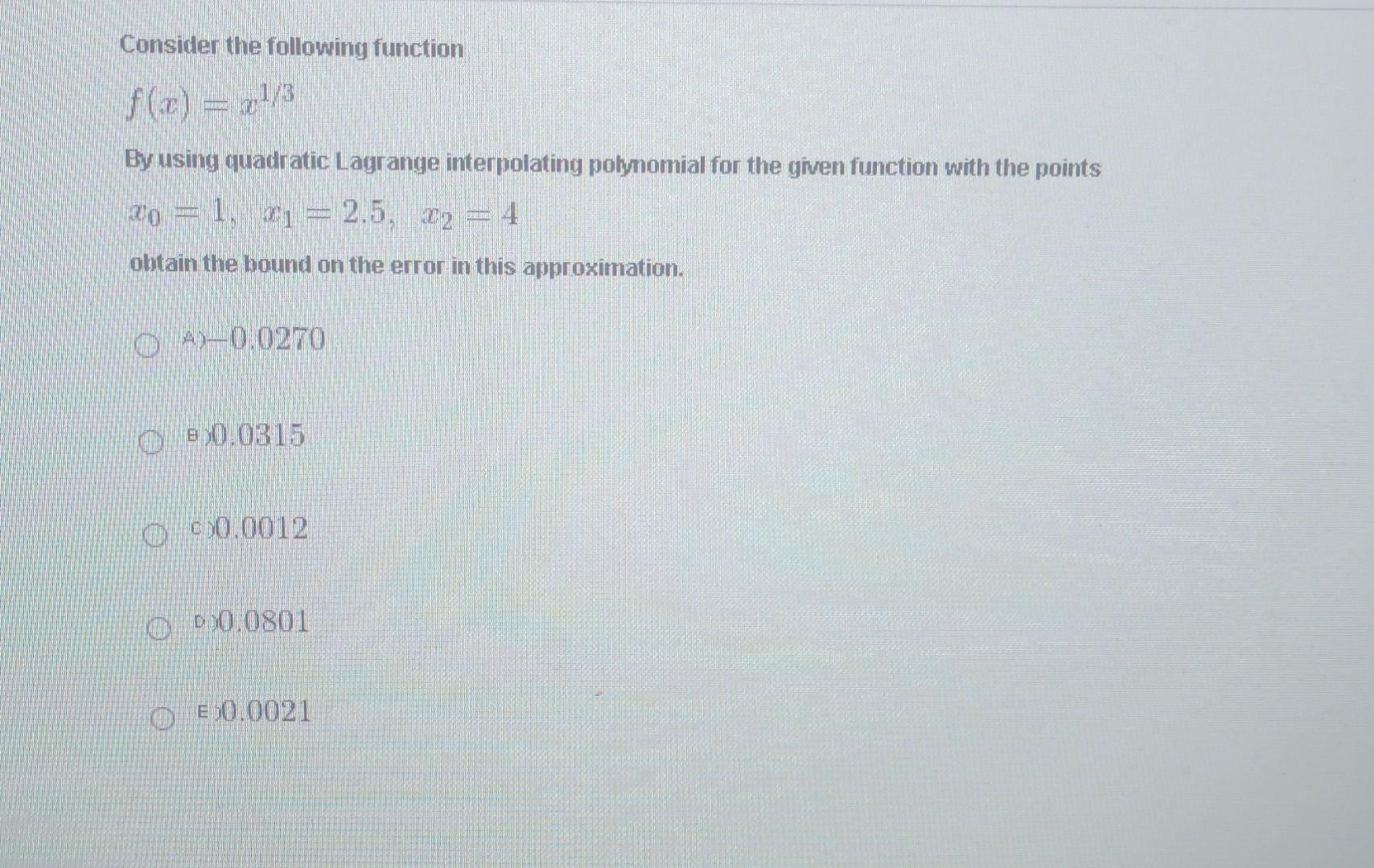 Solved Consider the following function f(x)=x1/3 By using | Chegg.com