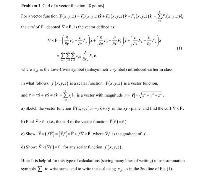 Solved Problem 1 Curl Of A Vector Function 8 Points For Chegg Com