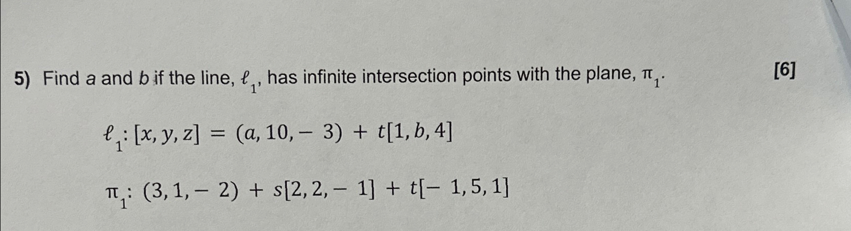 Solved Find a and b ﻿if the line, l1, ﻿has infinite | Chegg.com