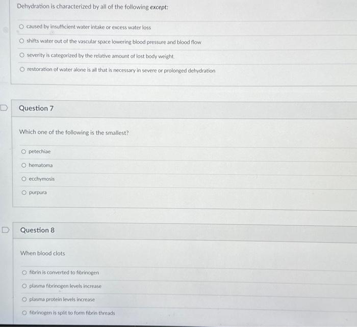 Solved Dehydration Is Characterized By All Of The Following | Chegg.com