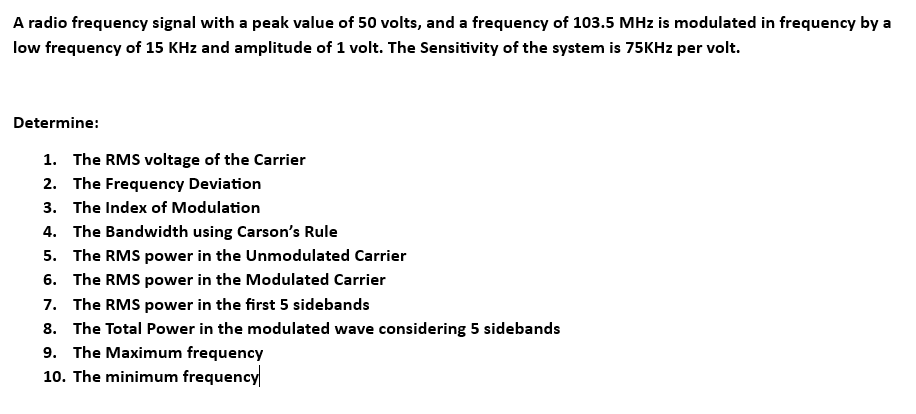 Solved A radio frequency signal with a peak value of 50 | Chegg.com