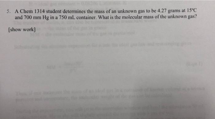 Solved 5. A Chem 1314 student determines the mass of an | Chegg.com