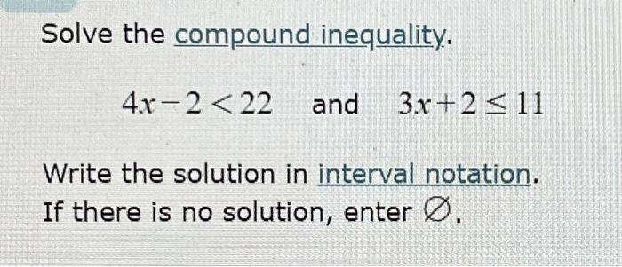 Solved Solve The Compound Inequality. 4x−2