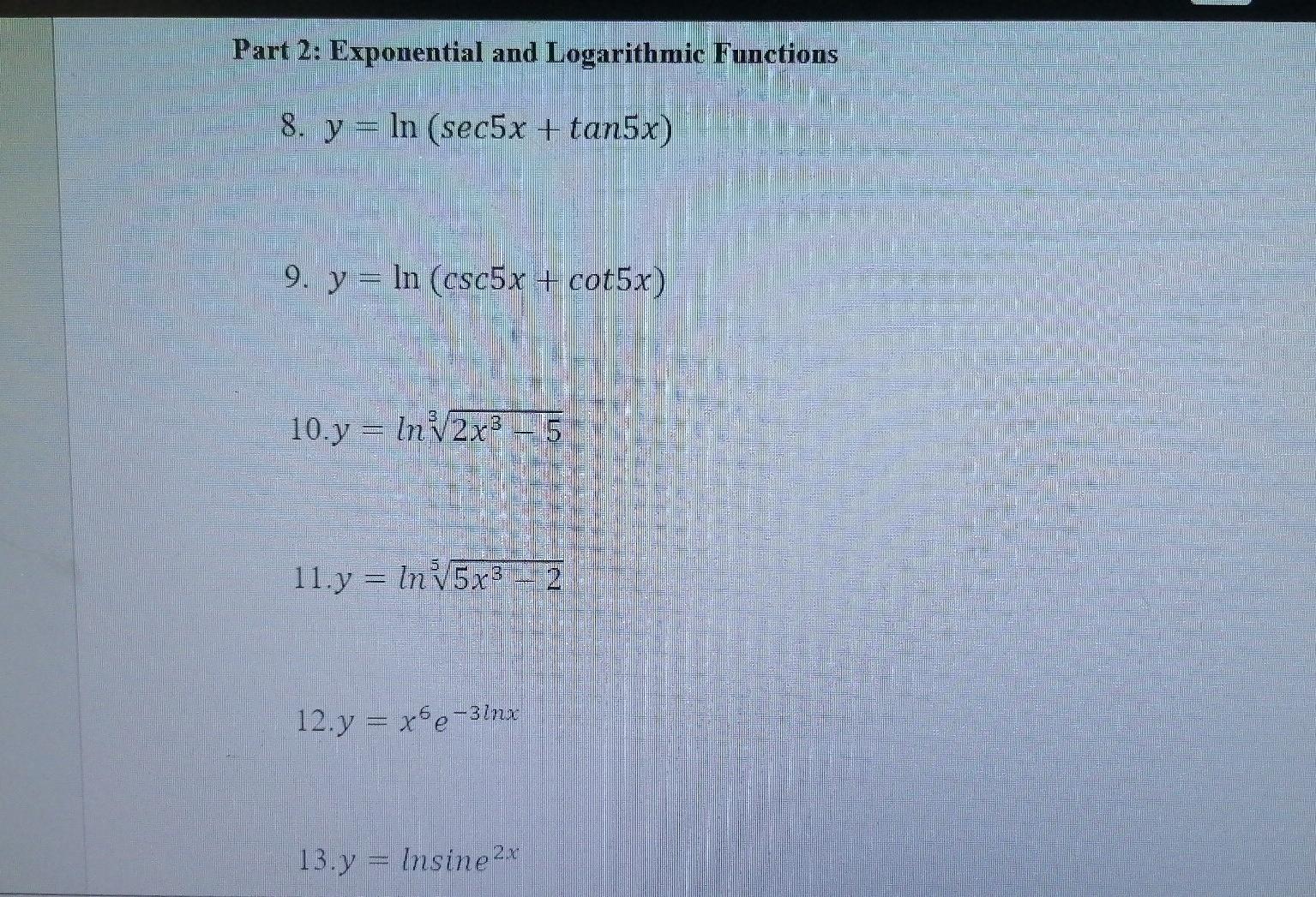 Solved Part 2: Exponential and Logarithmic Functions 8. y = | Chegg.com