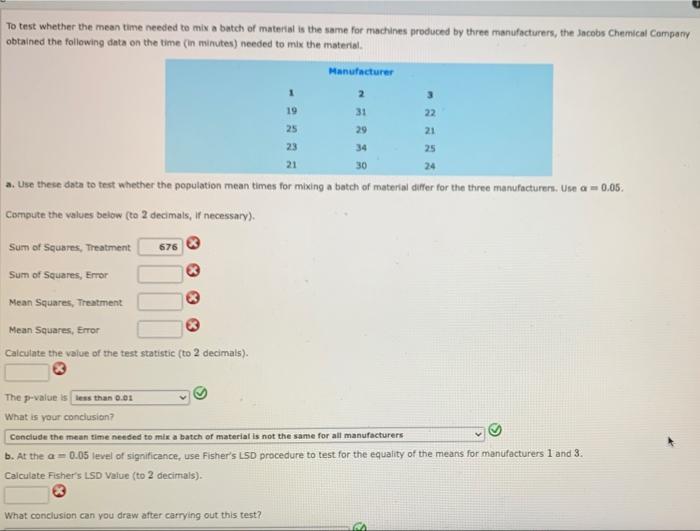 Solved To test whether the mean time needed to mix a batch