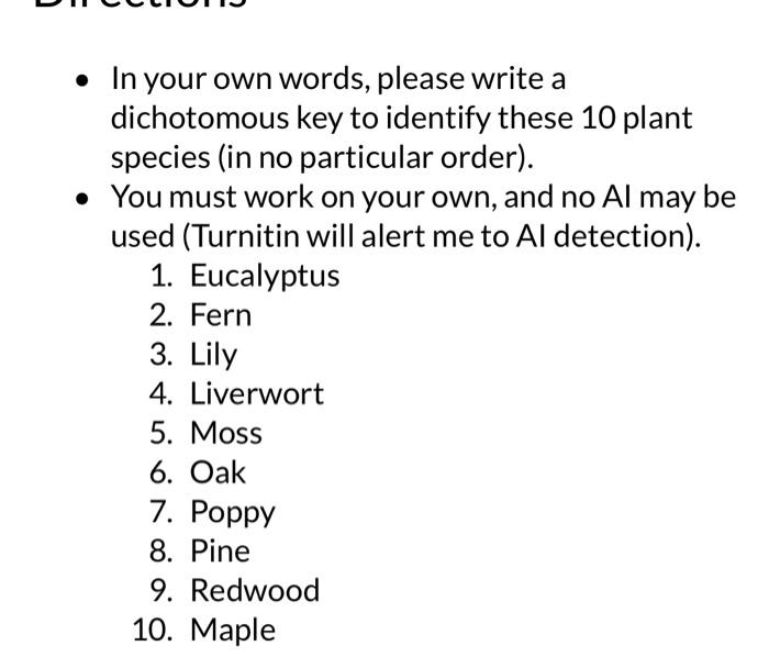 Solved - In your own words, please write a dichotomous key | Chegg.com