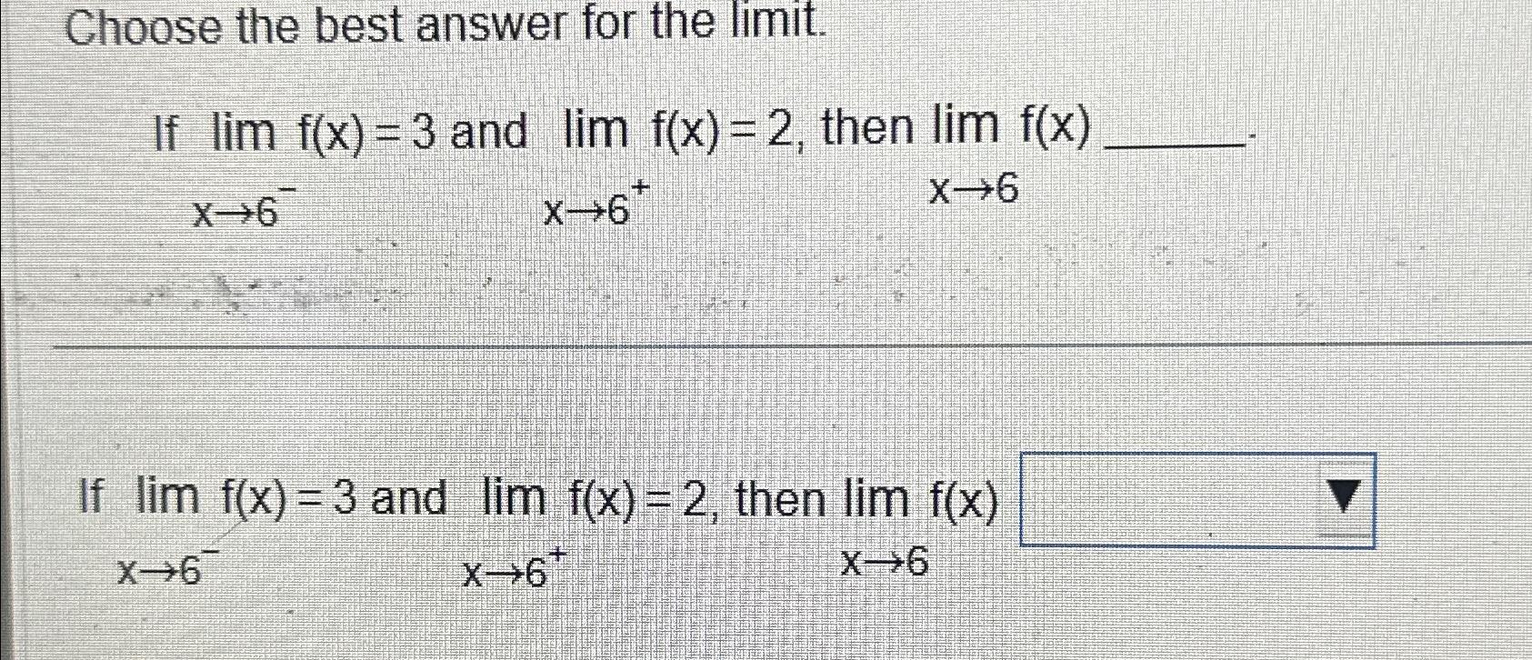 solved-choose-the-best-answer-for-the-limit-if-lim-f-x-3-chegg