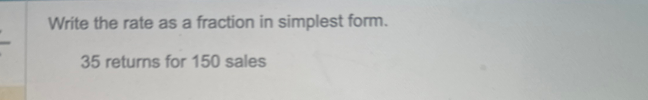 Solved Write the rate as a fraction in simplest form.35 | Chegg.com