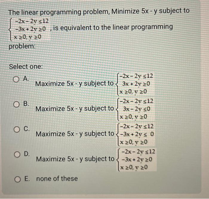 Solved The linear programming problem, Minimize 5x−y subject | Chegg.com