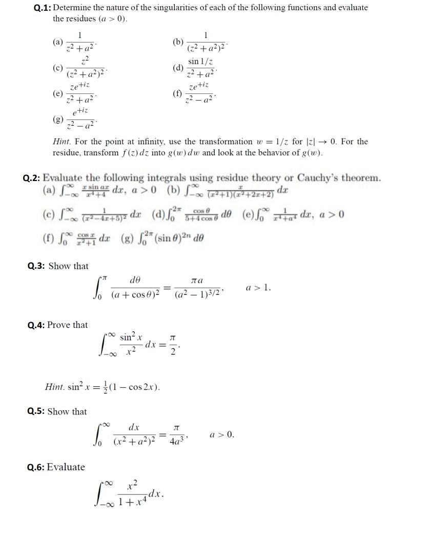 Solved Q.1: Determine the nature of the singularities of | Chegg.com