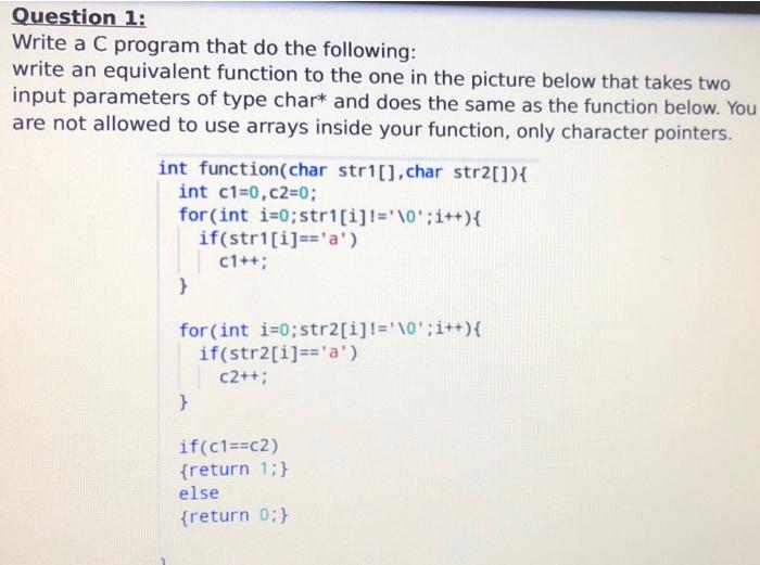 Solved Question 1: Write a C program that do the following: | Chegg.com