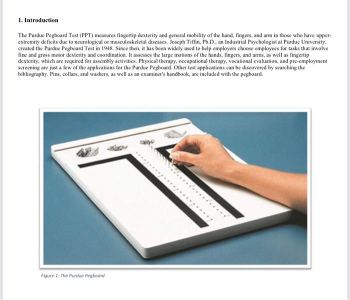 1. Introduction The Purdue Pegboard Test (PPT)