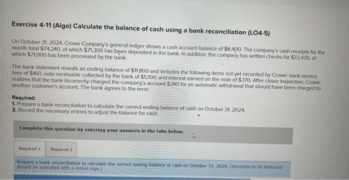 Solved Exercise 4-11 (Algo) Calculate the balance of cash | Chegg.com
