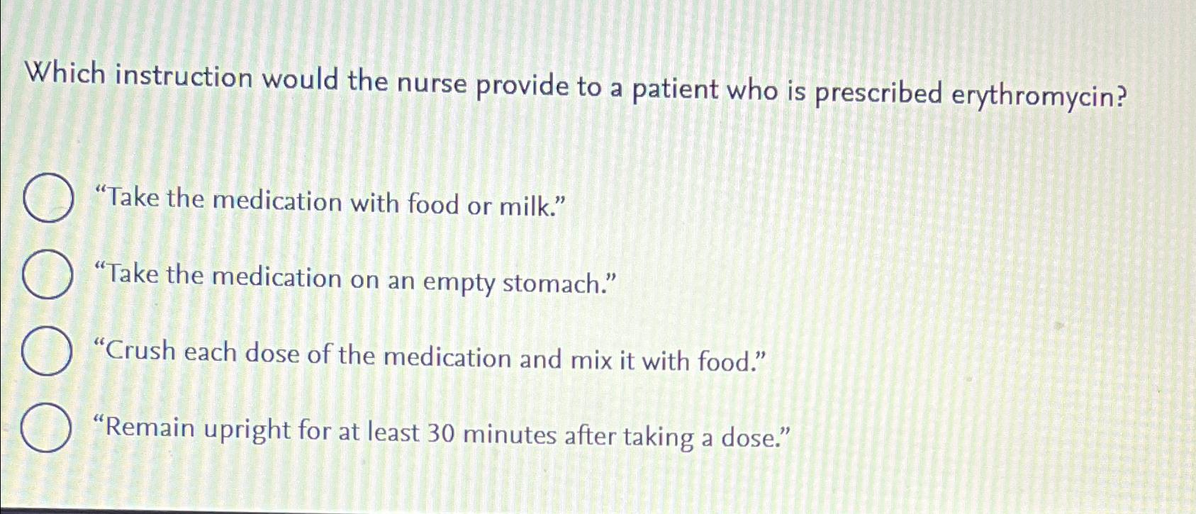 Solved Which instruction would the nurse provide to a | Chegg.com