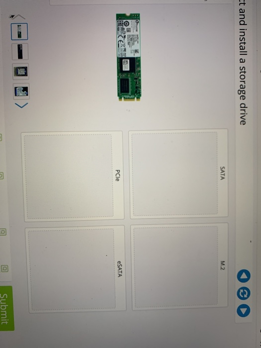 Solved de Select and Install a Storage Drive ct and install