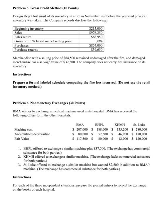 Solved Problem 5: Gross Profit Method (10 Points) Design | Chegg.com