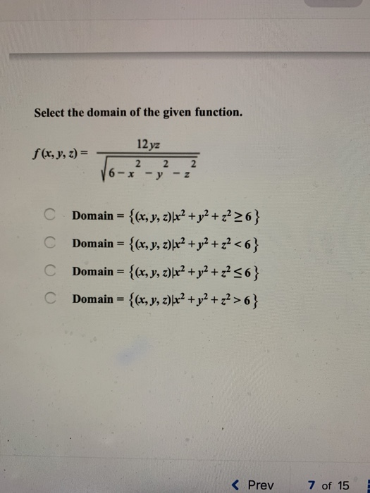 Solved Select The Domain Of The Given Function 12 Yz F X Chegg Com