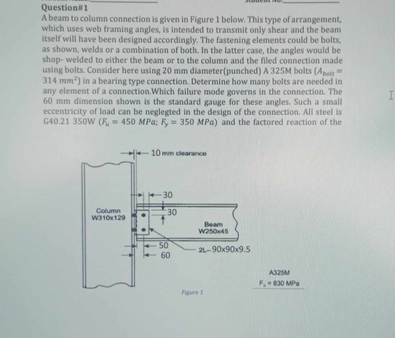 Solved Question\#1 A beam to column connection is given in | Chegg.com