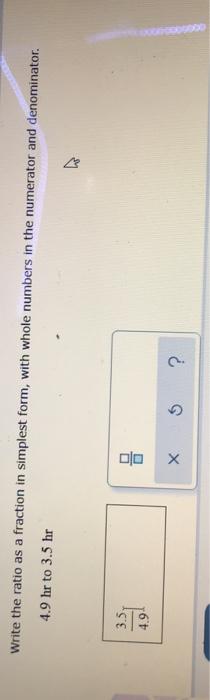Solved Write the ratio as a fraction in simplest form, with | Chegg.com