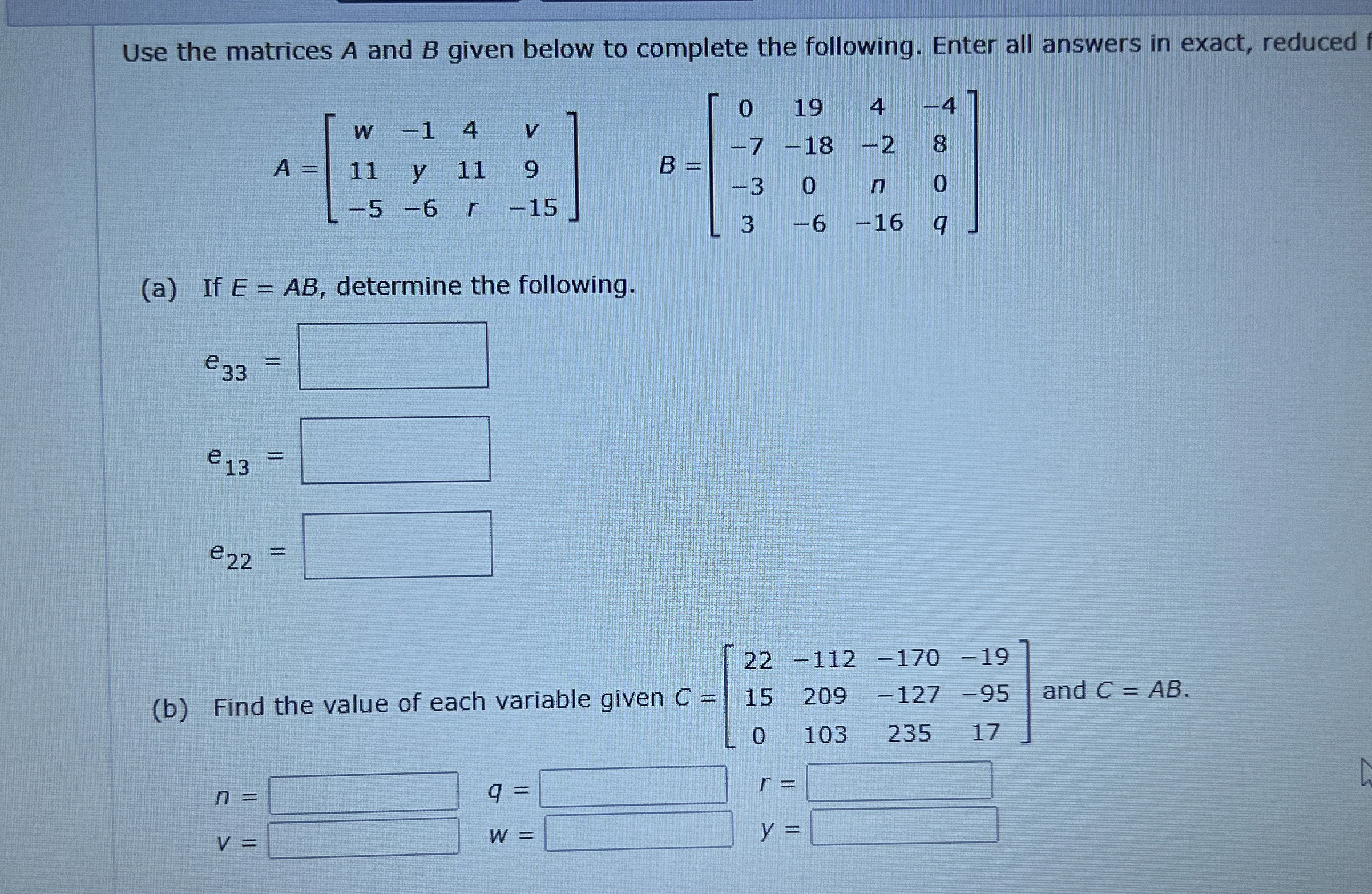 Solved Use the matrices A and B ﻿given below to complete the | Chegg.com