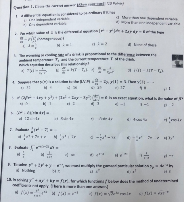 Solved Question 1 Chose The Correct Answer Show Your Wor Chegg Com