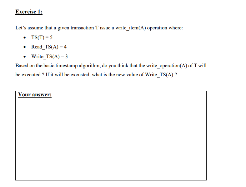 Solved Exercise 2:Based On The Following Two Transactions T1 | Chegg.com