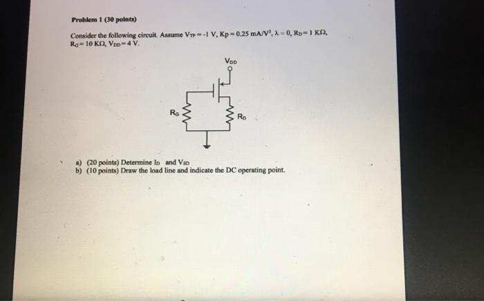 Solved Problem 1 (30 points) Consider the following circuit. | Chegg.com