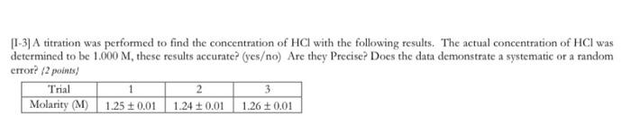 Solved [I-3] A titration was performed to find the | Chegg.com