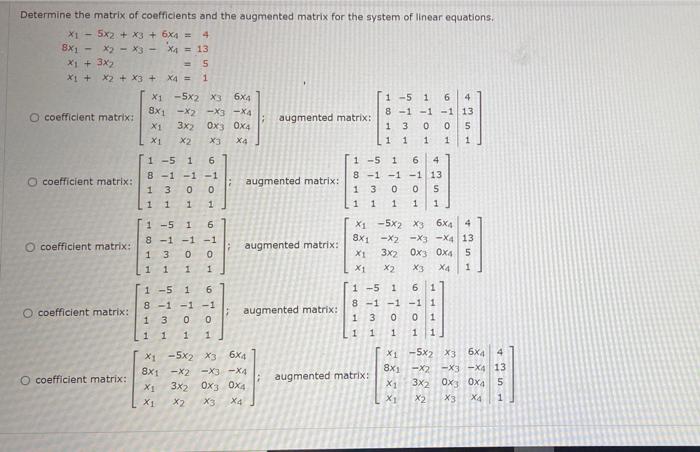 Solved Determine the matrix of coefficients and the | Chegg.com