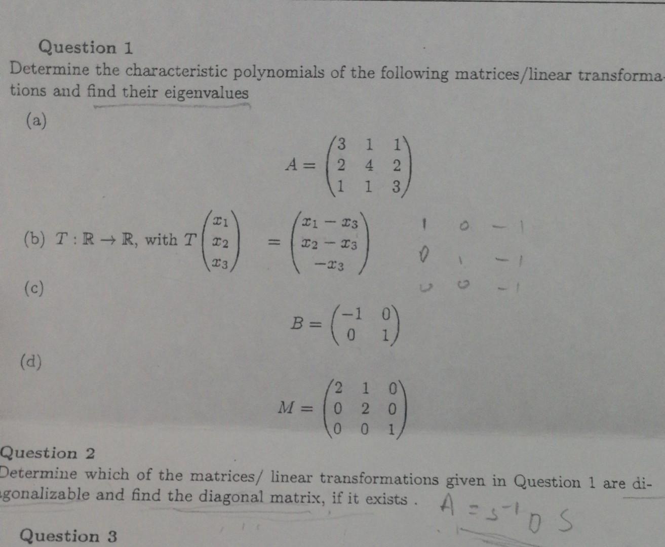 Solved Question 1 Determine the characteristic polynomials | Chegg.com