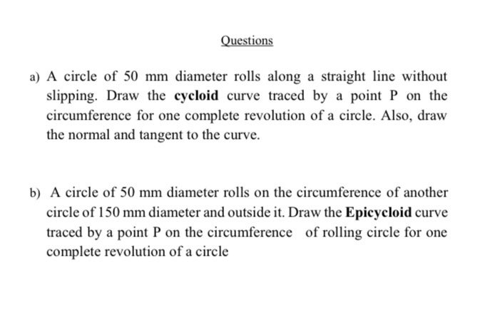 solved-questions-a-a-circle-of-50-mm-diameter-rolls-along-a-chegg