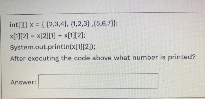 Solved What Number Is Printed After Executing The Code Chegg Com