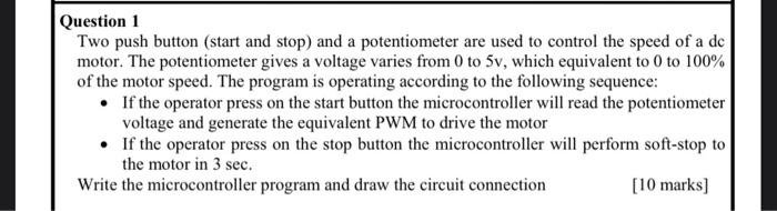 Question 1 Two push button (start and stop) and a | Chegg.com