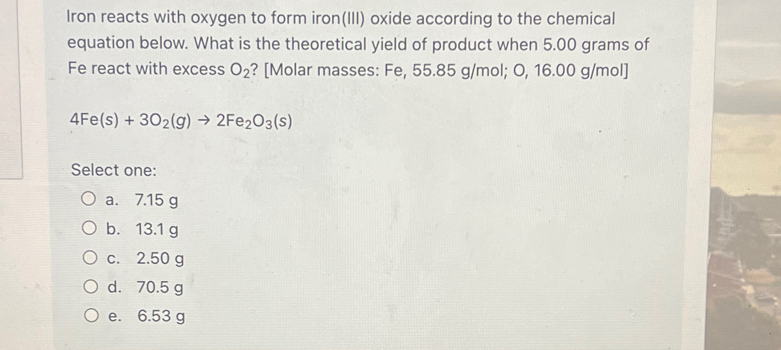 Solved Iron reacts with oxygen to form iron(III) ﻿oxide | Chegg.com