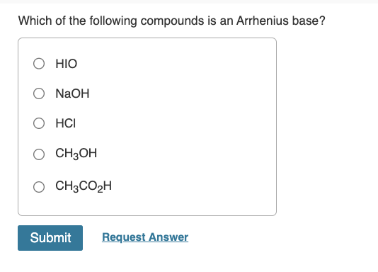 Solved Which of the following compounds is an Arrhenius | Chegg.com