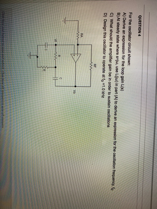 Solved QUESTION 4 For The Oscillator Circuit Shown: A) | Chegg.com