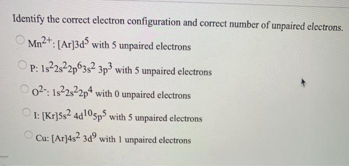 Solved Identify the correct electron configuration and | Chegg.com