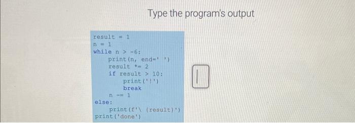 Solved Type the program's output | Chegg.com