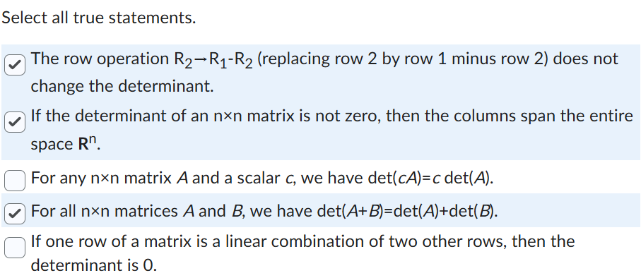 Solved Select all true statements.The row operation | Chegg.com