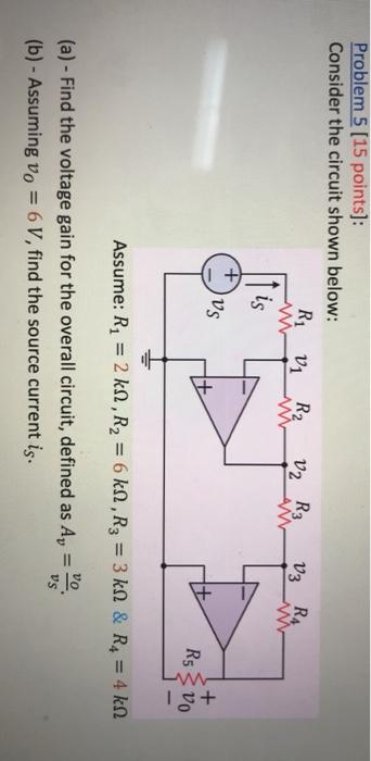 Solved Problem 5 [15 points]: Consider the circuit shown | Chegg.com